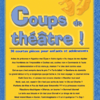 Coups de théâtre, volume 2