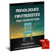 Monologues fantaisistes pour jeunes acteurs (7-14 ans)